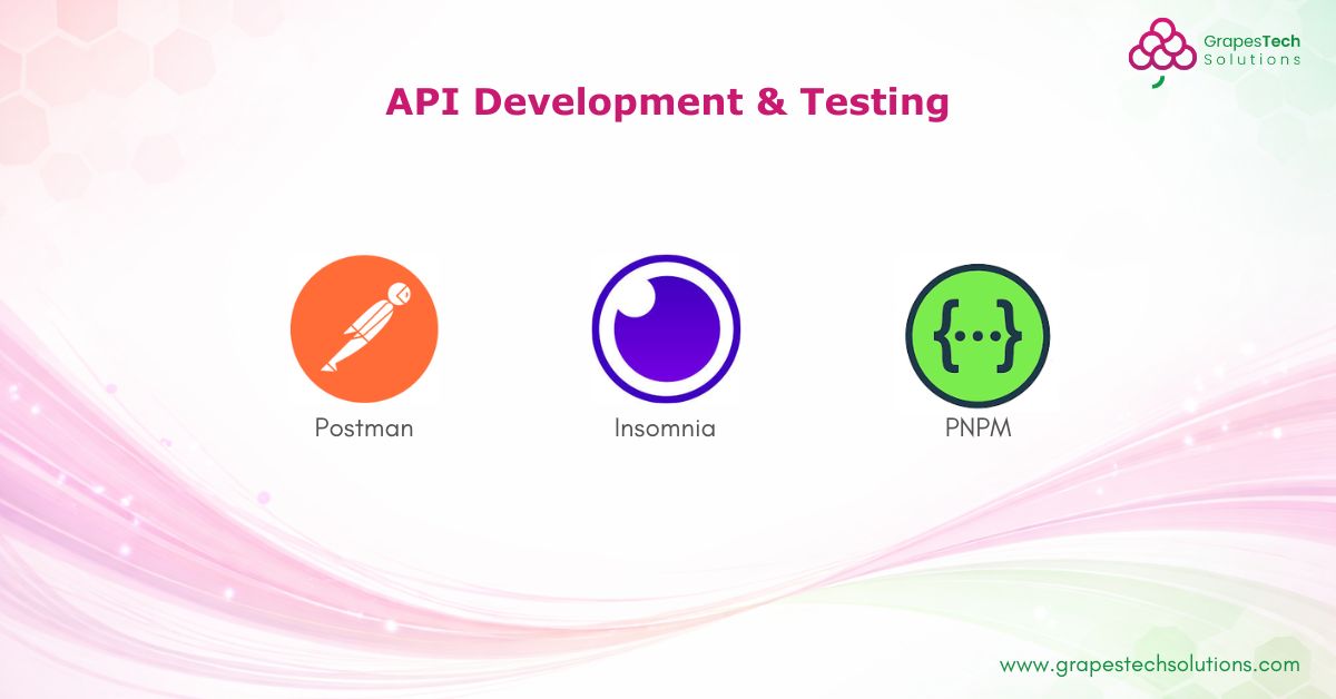 API Development & Testing Tools